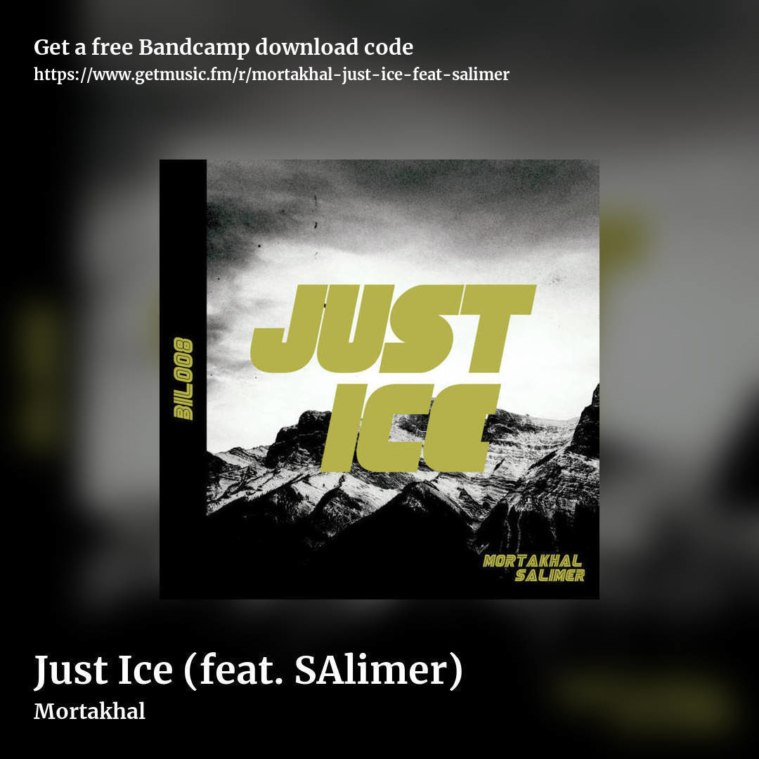 Just Ice (feat. SAlimer) by Mortakhal, square promo share image