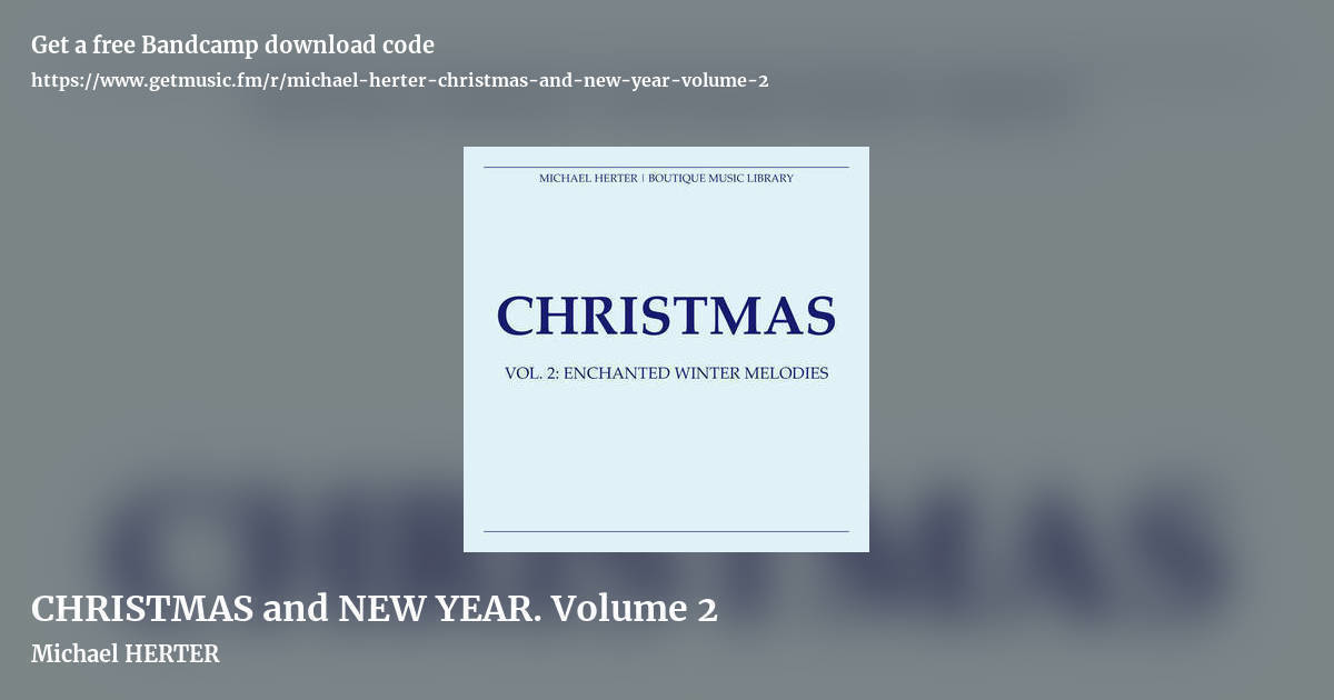 CHRISTMAS and NEW YEAR. Volume 2 by Michael HERTER, landscape promo share image