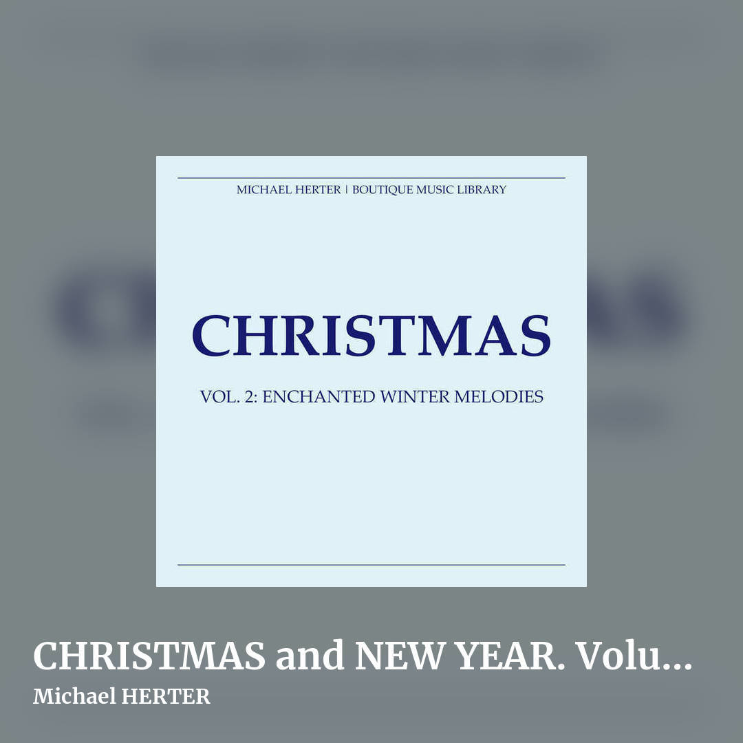 CHRISTMAS and NEW YEAR. Volume 2 by Michael HERTER, square clean share image