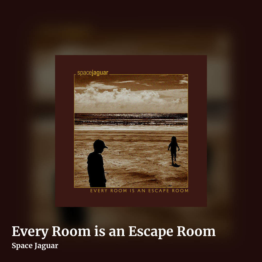 Every Room is an Escape Room by Space Jaguar, square clean share image