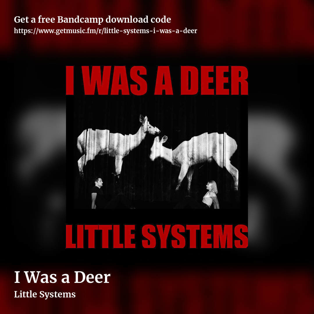 I Was a Deer by Little Systems, square promo share image