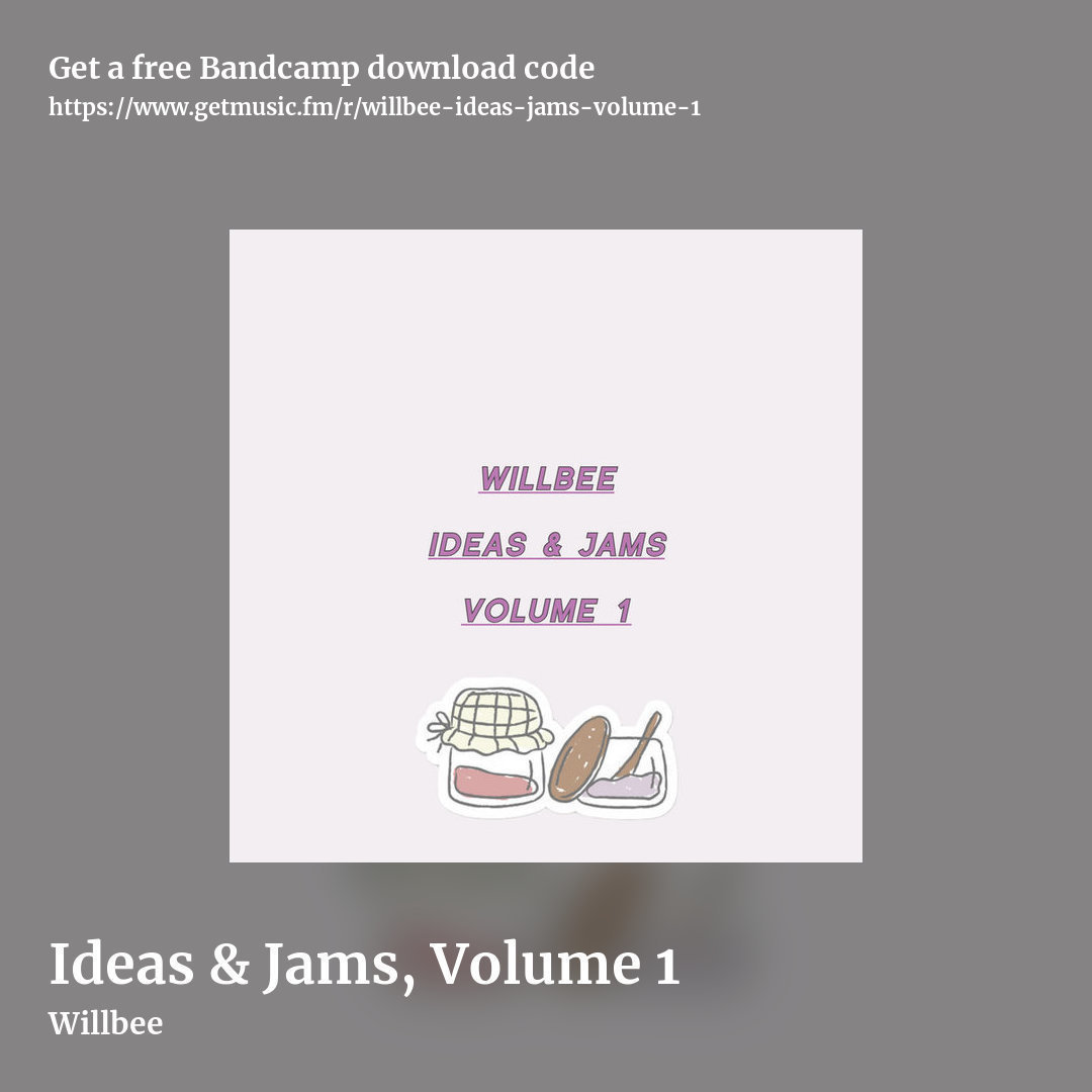 Ideas & Jams, Volume 1 by Willbee, square promo share image