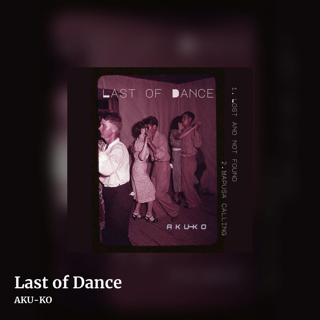 Last of Dance by AKU-KO, square clean share image