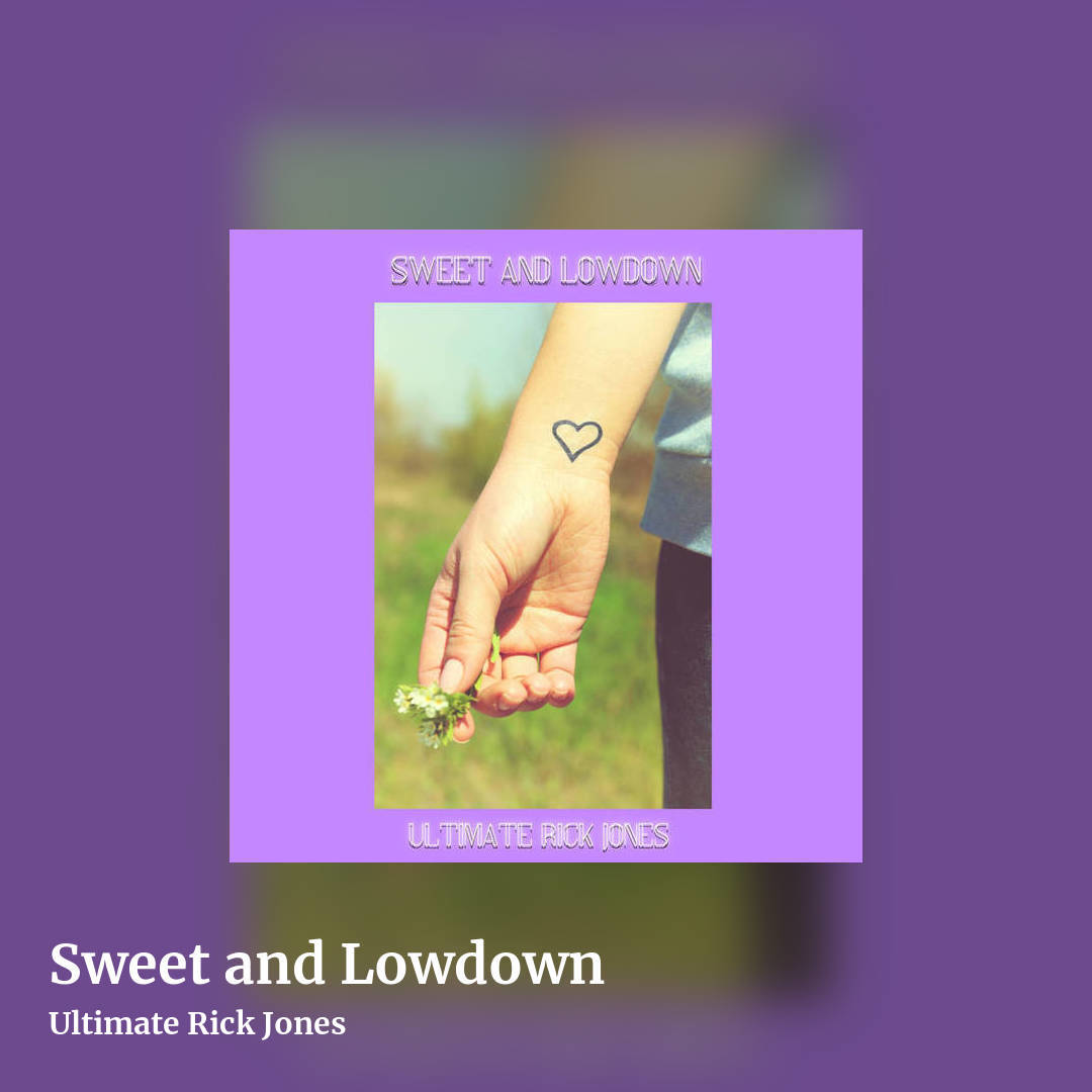 Sweet and Lowdown by Ultimate Rick Jones, square clean share image