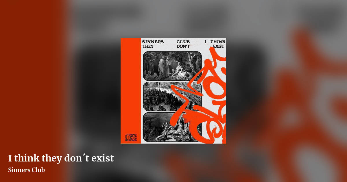 I think they don​´​t exist by Sinners Club, landscape clean share image