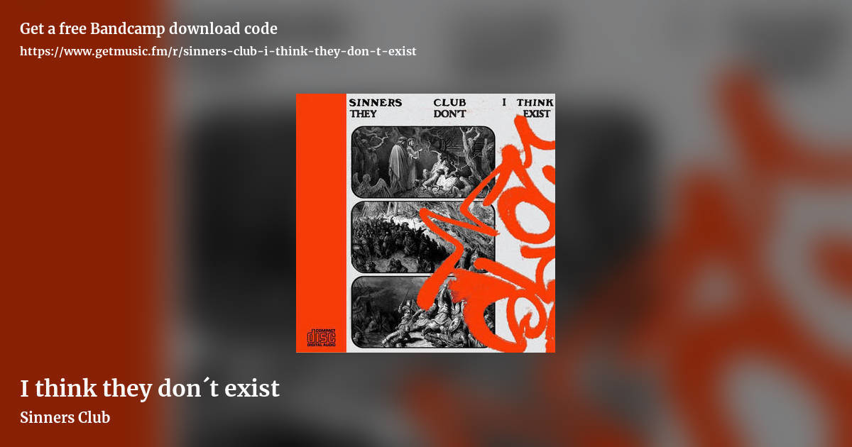 I think they don​´​t exist by Sinners Club, landscape promo share image