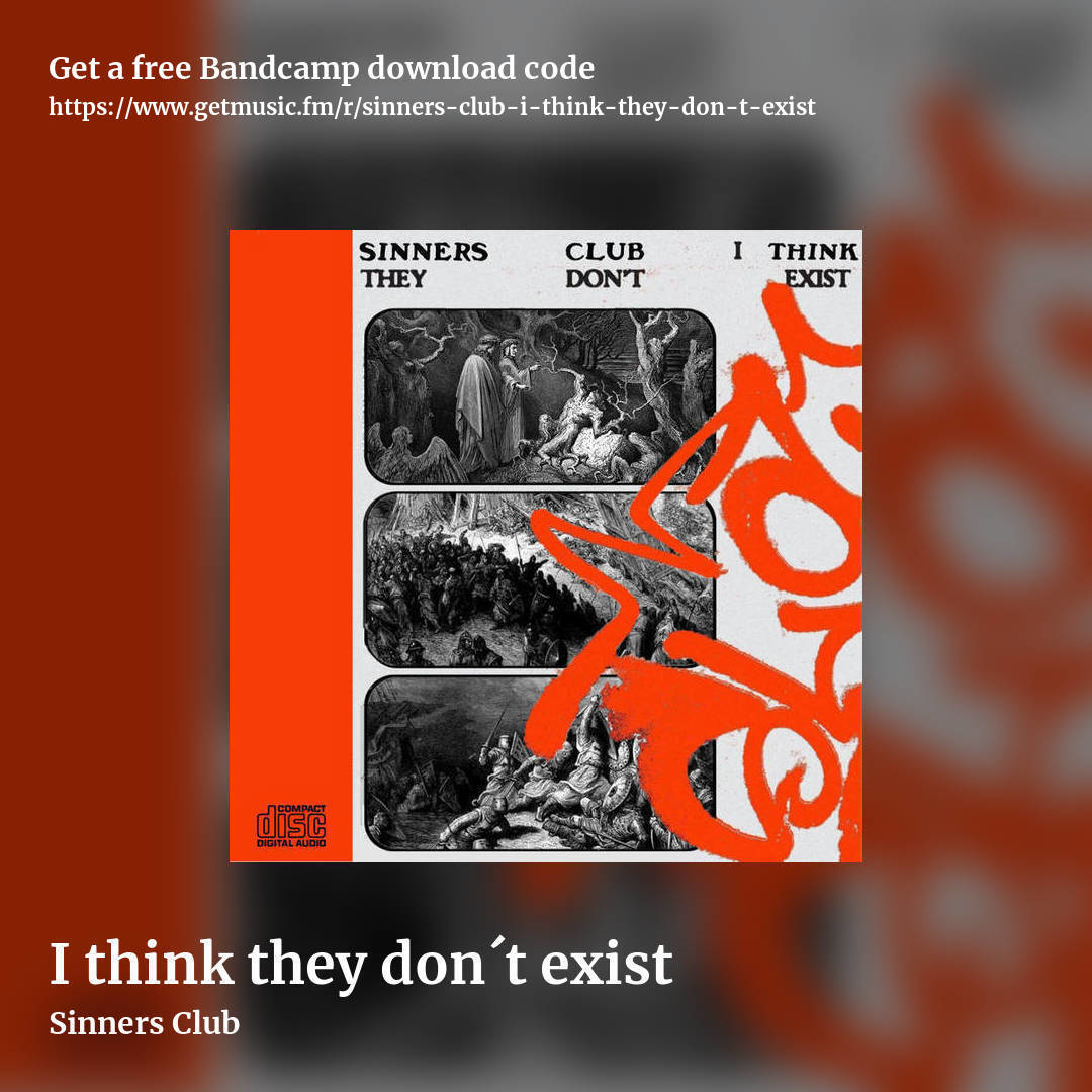 I think they don​´​t exist by Sinners Club, square promo share image