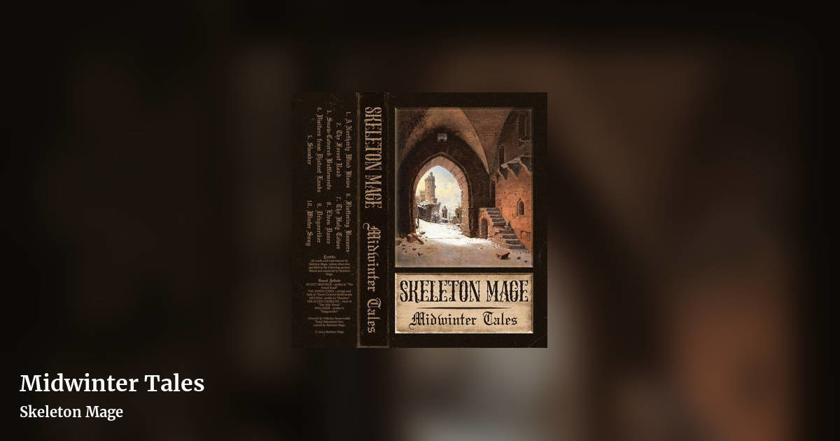 Midwinter Tales by Skeleton Mage, landscape clean share image
