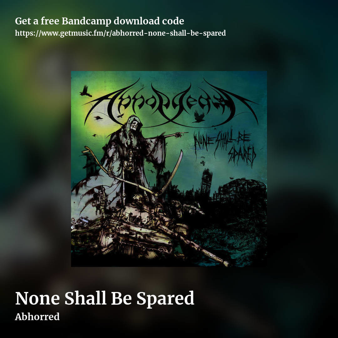 None Shall Be Spared by Abhorred, square promo share image