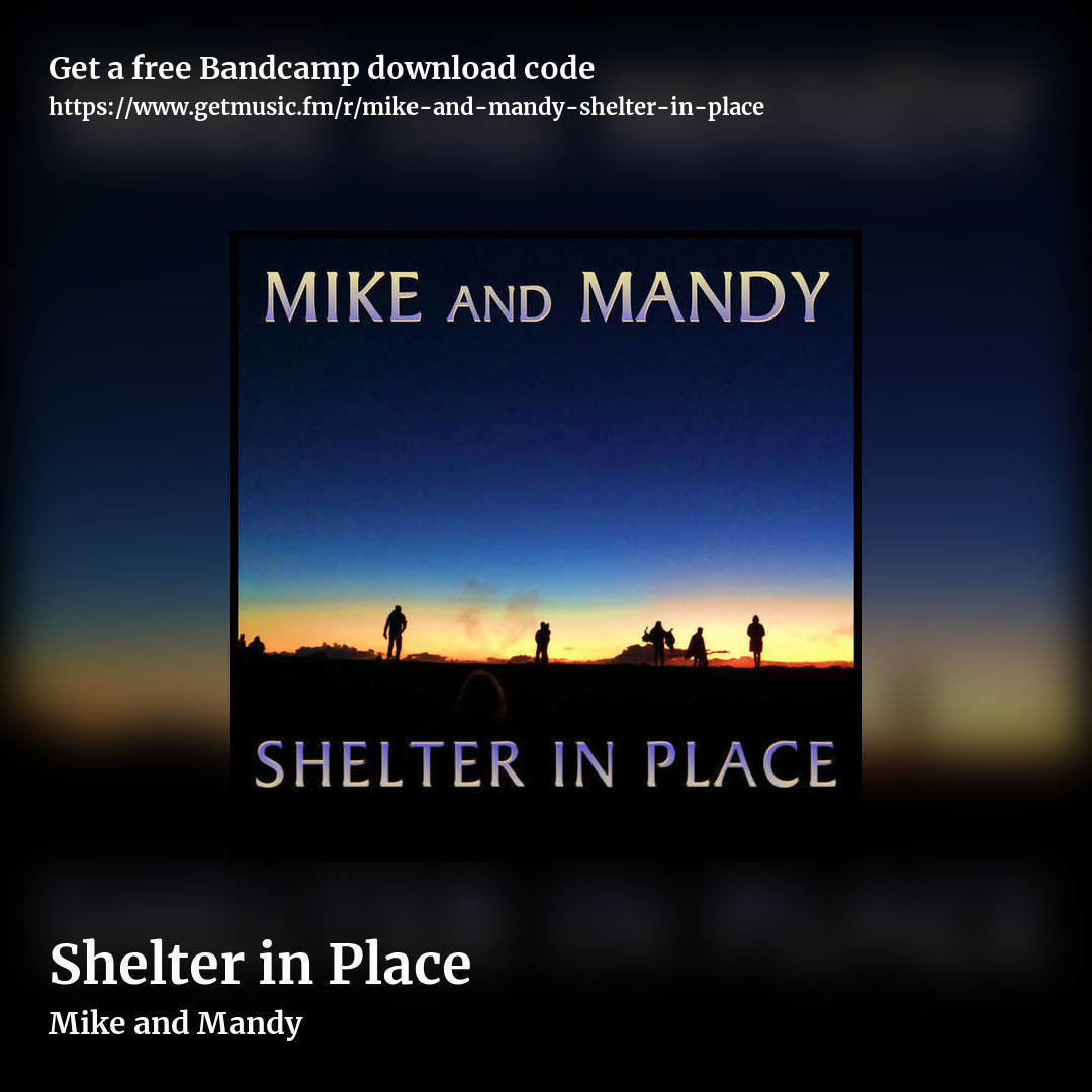 Shelter in Place by Mike and Mandy, square promo share image