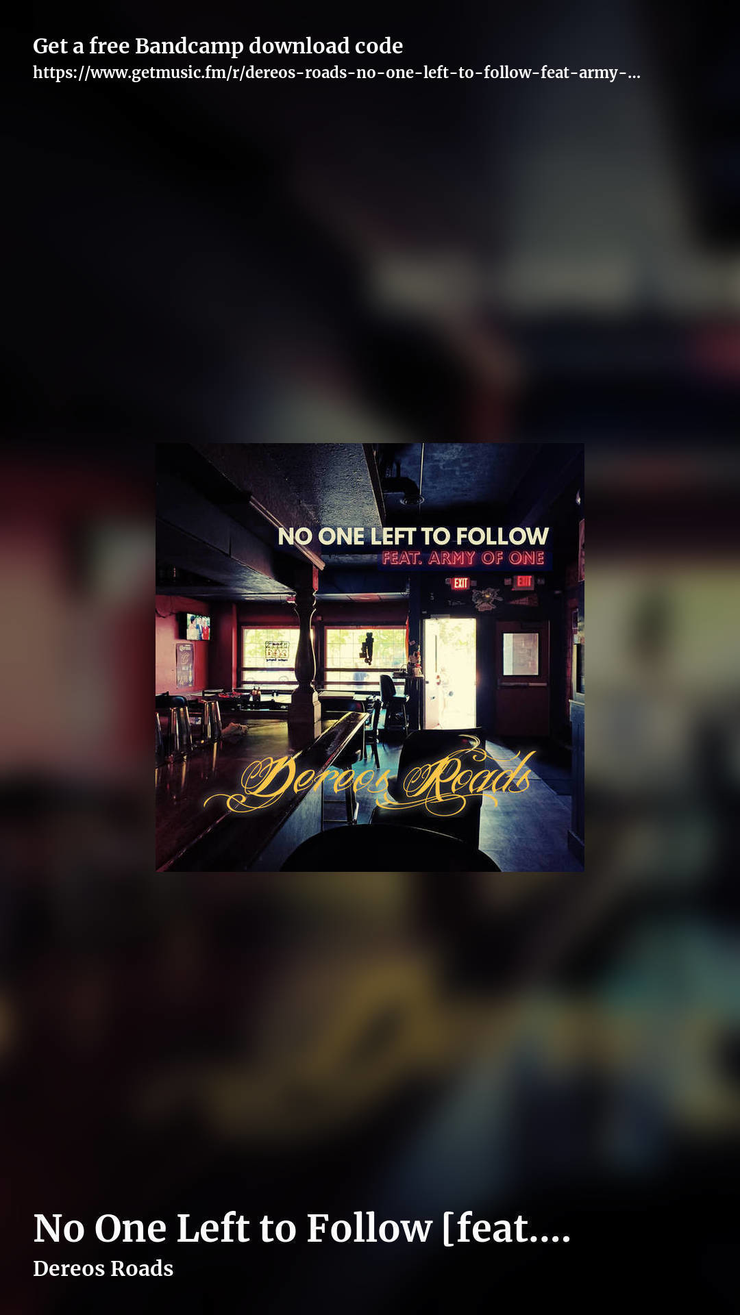 No One Left to Follow [feat. Army of One] by Dereos Roads, story promo share image