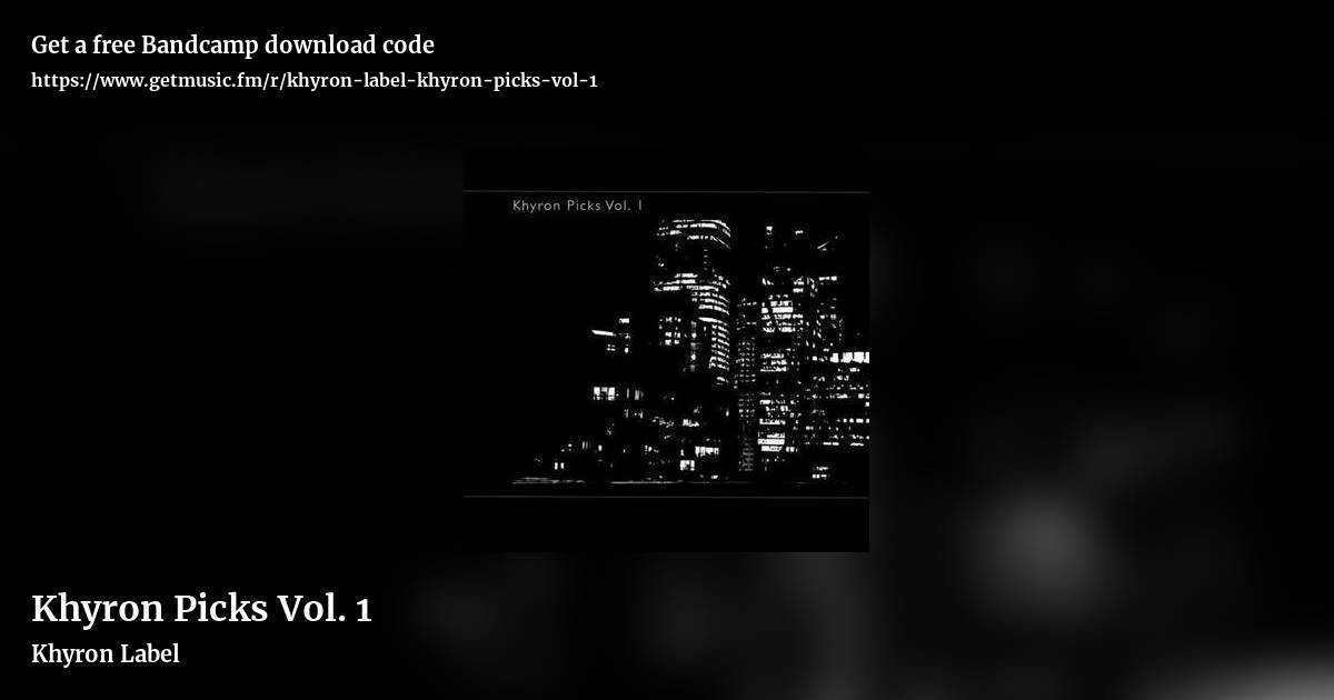 Khyron Picks Vol. 1 by Khyron Label, landscape promo share image