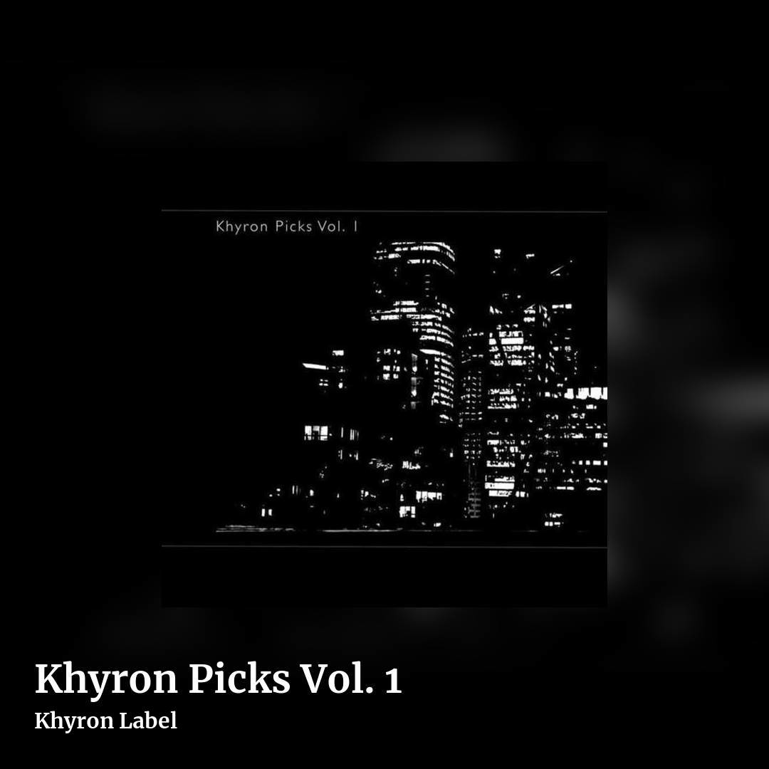 Khyron Picks Vol. 1 by Khyron Label, square clean share image