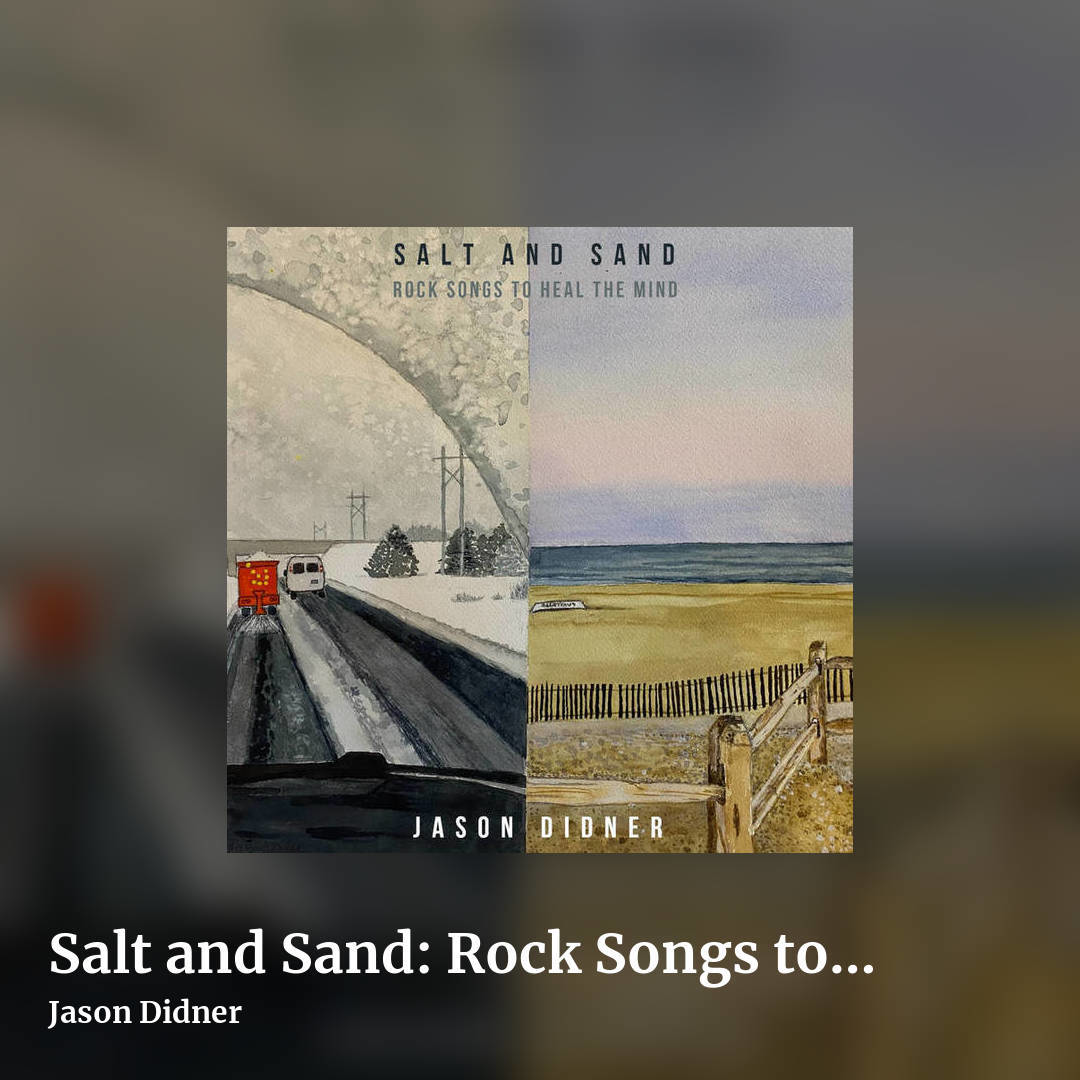 Salt and Sand: Rock Songs to Heal the Mind by Jason Didner, square clean share image