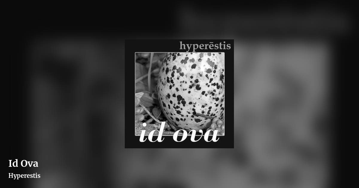 Id Ova by Hyperestis, landscape clean share image