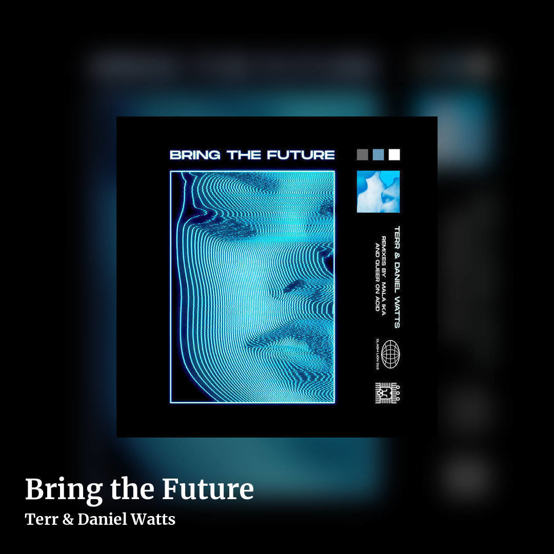 Bring the Future by Terr & Daniel Watts, square clean share image