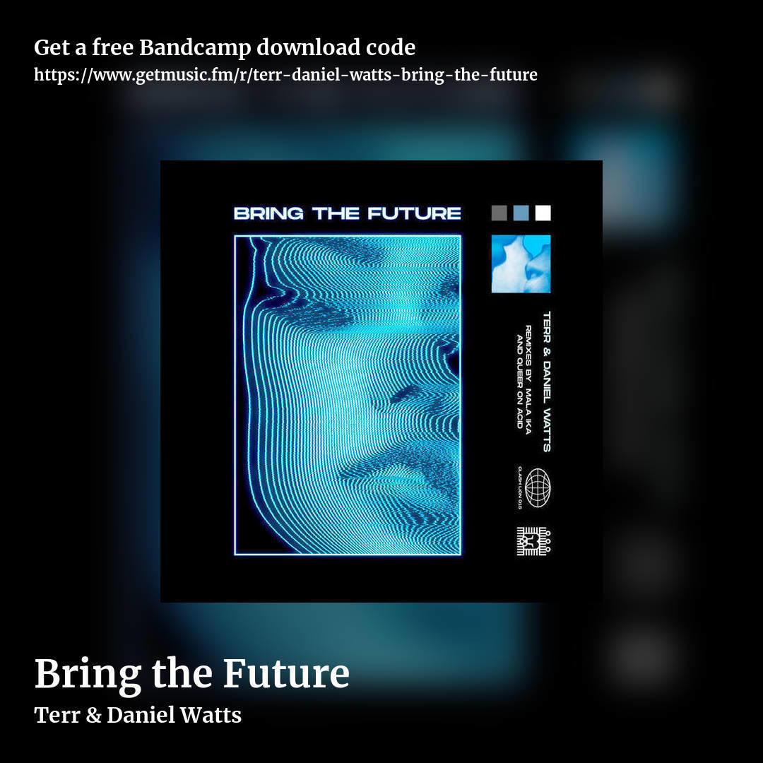 Bring the Future by Terr & Daniel Watts, square promo share image