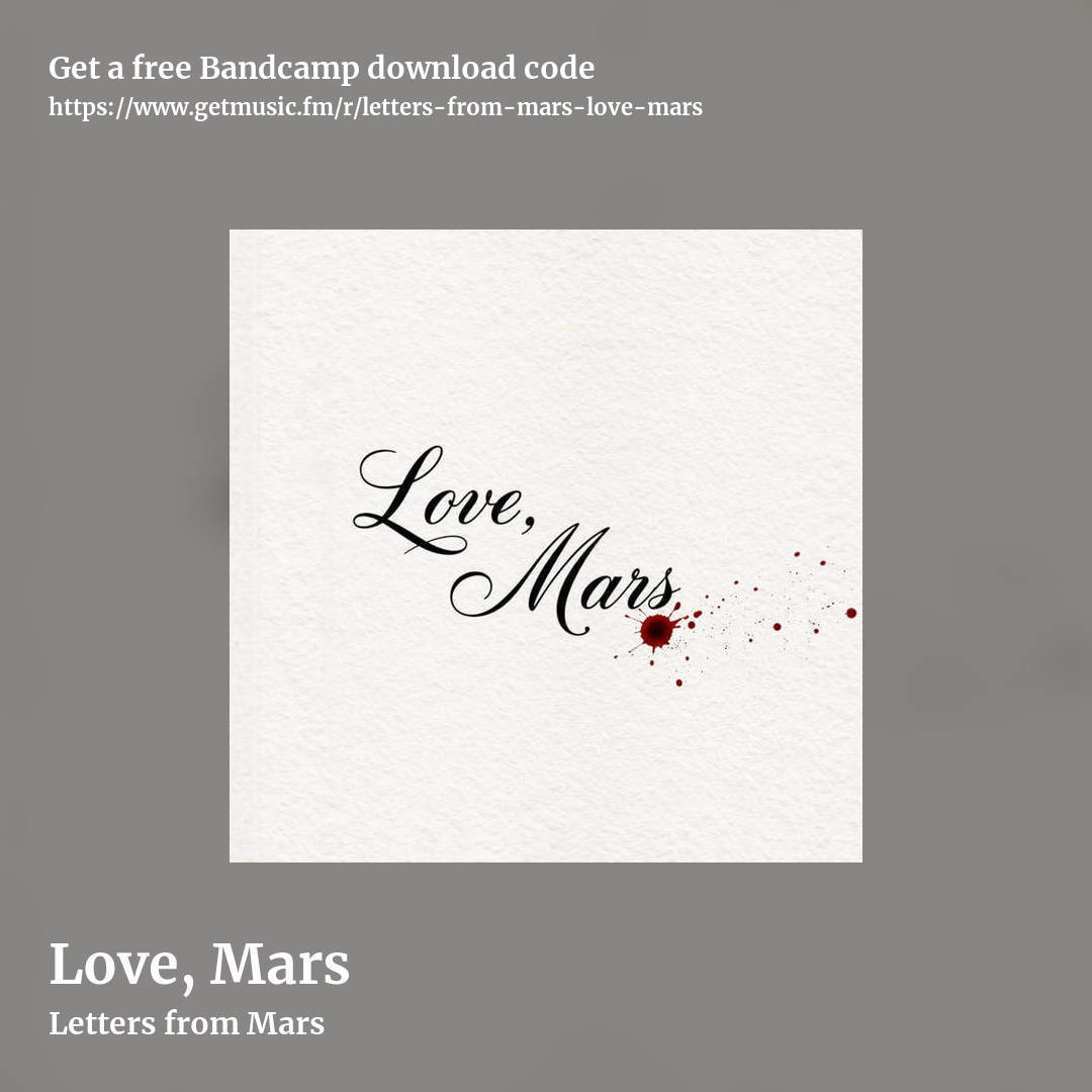 Love, Mars by Letters from Mars, square promo share image