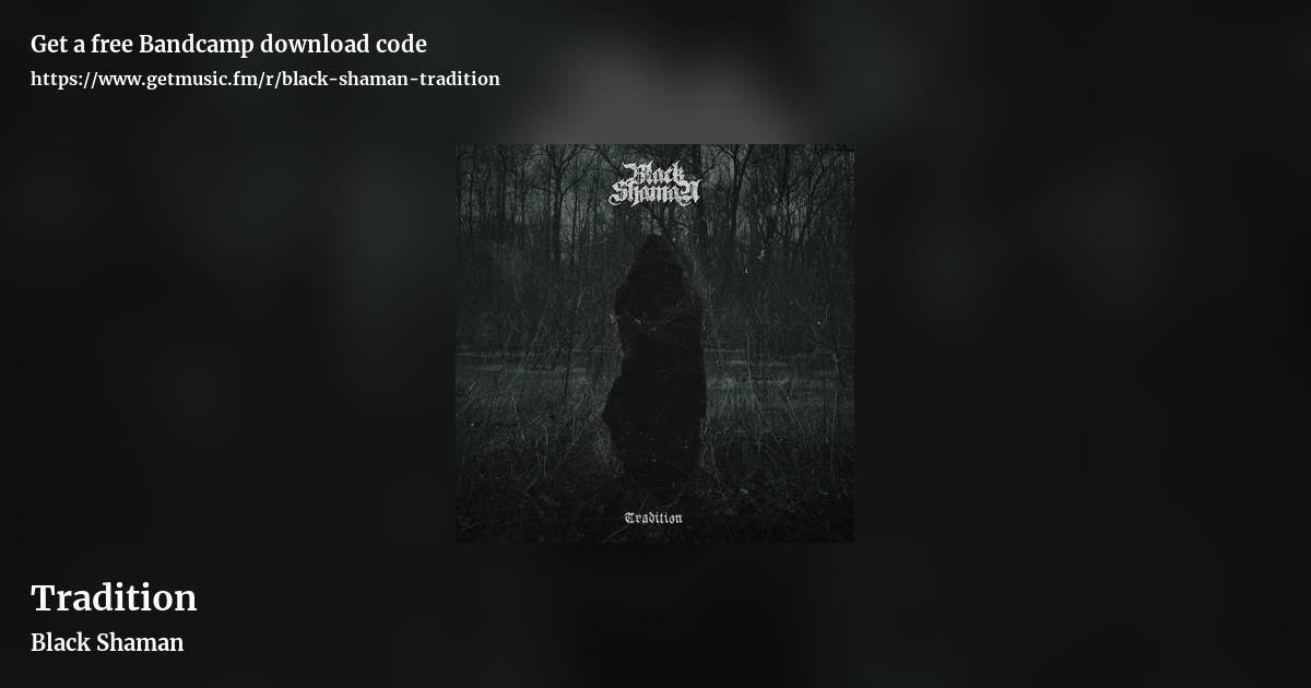 Tradition by Black Shaman, landscape promo share image