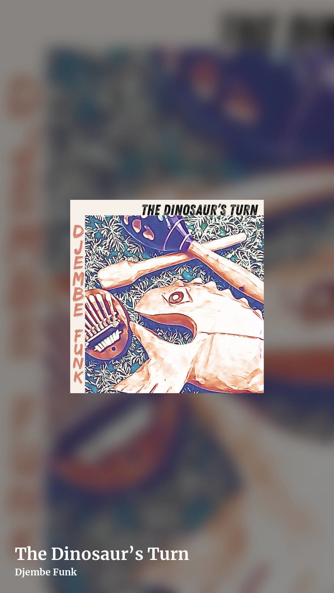 The Dinosaur’s Turn by Djembe Funk, story clean share image
