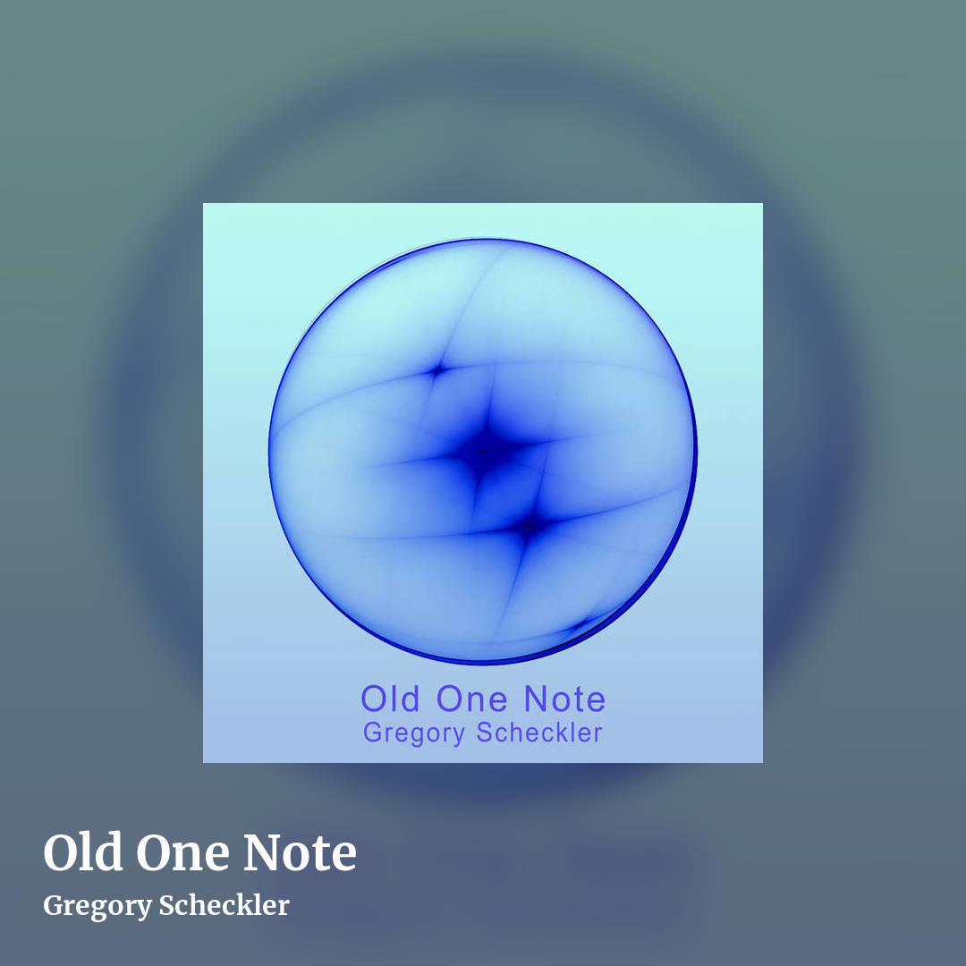 Old One Note by Gregory Scheckler, square clean share image