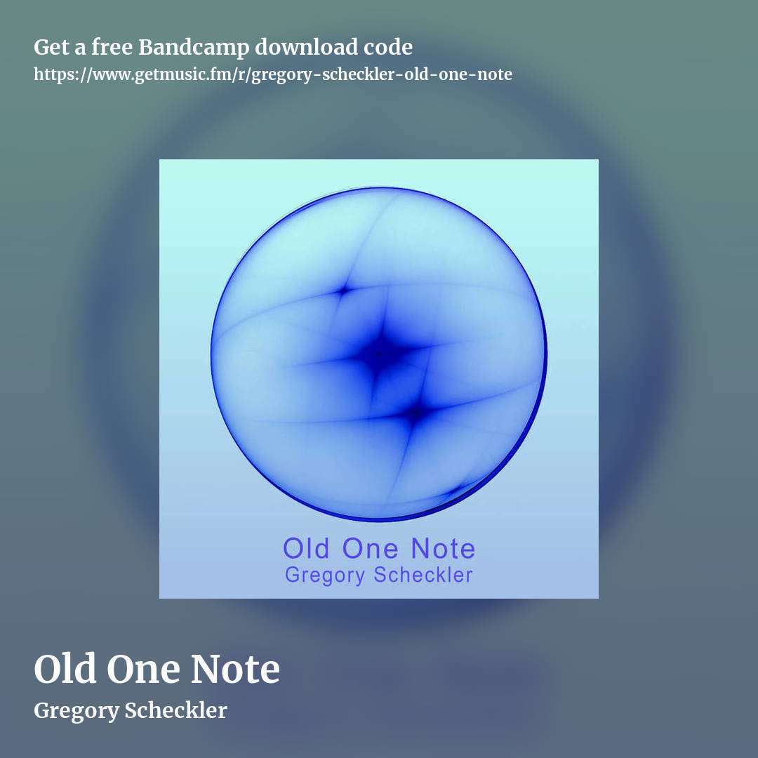 Old One Note by Gregory Scheckler, square promo share image