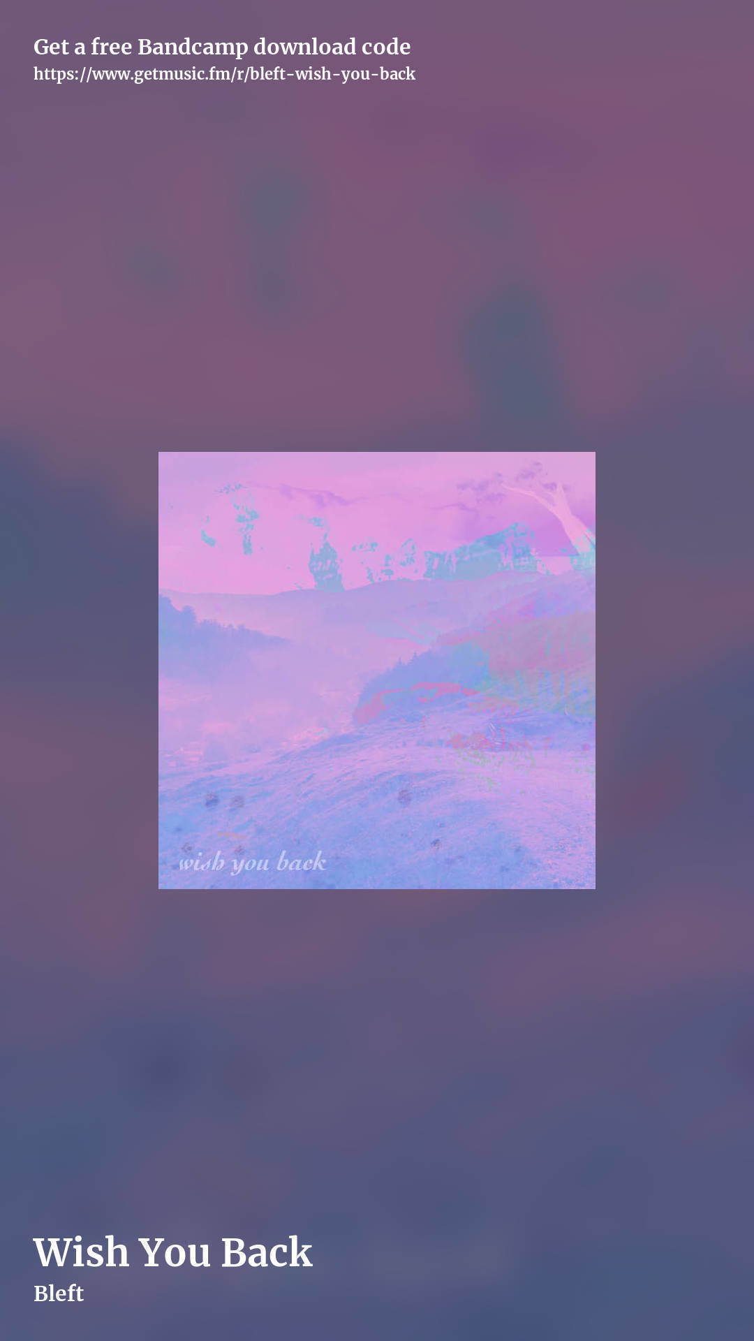 Wish You Back by Bleft, story promo share image