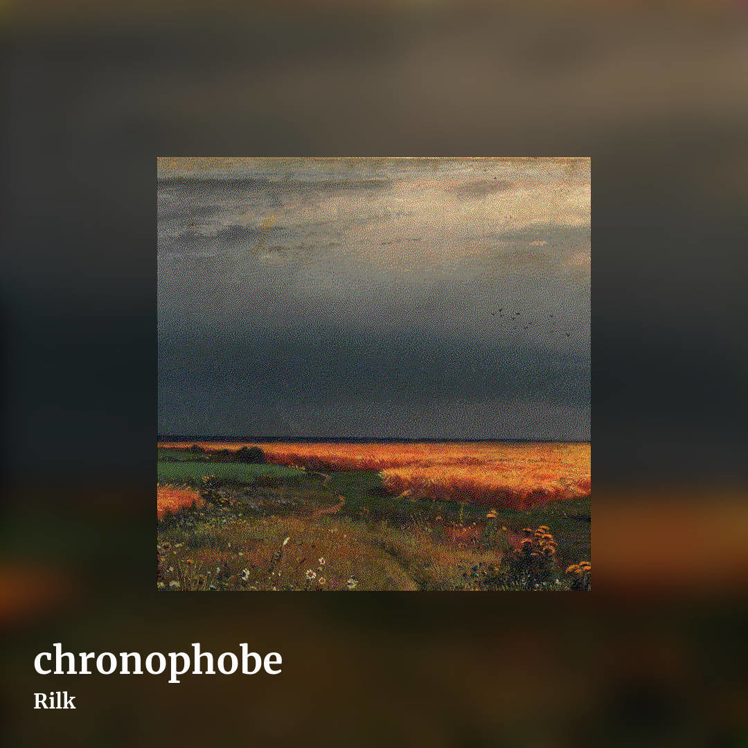 chronophobe by Rilk, square clean share image