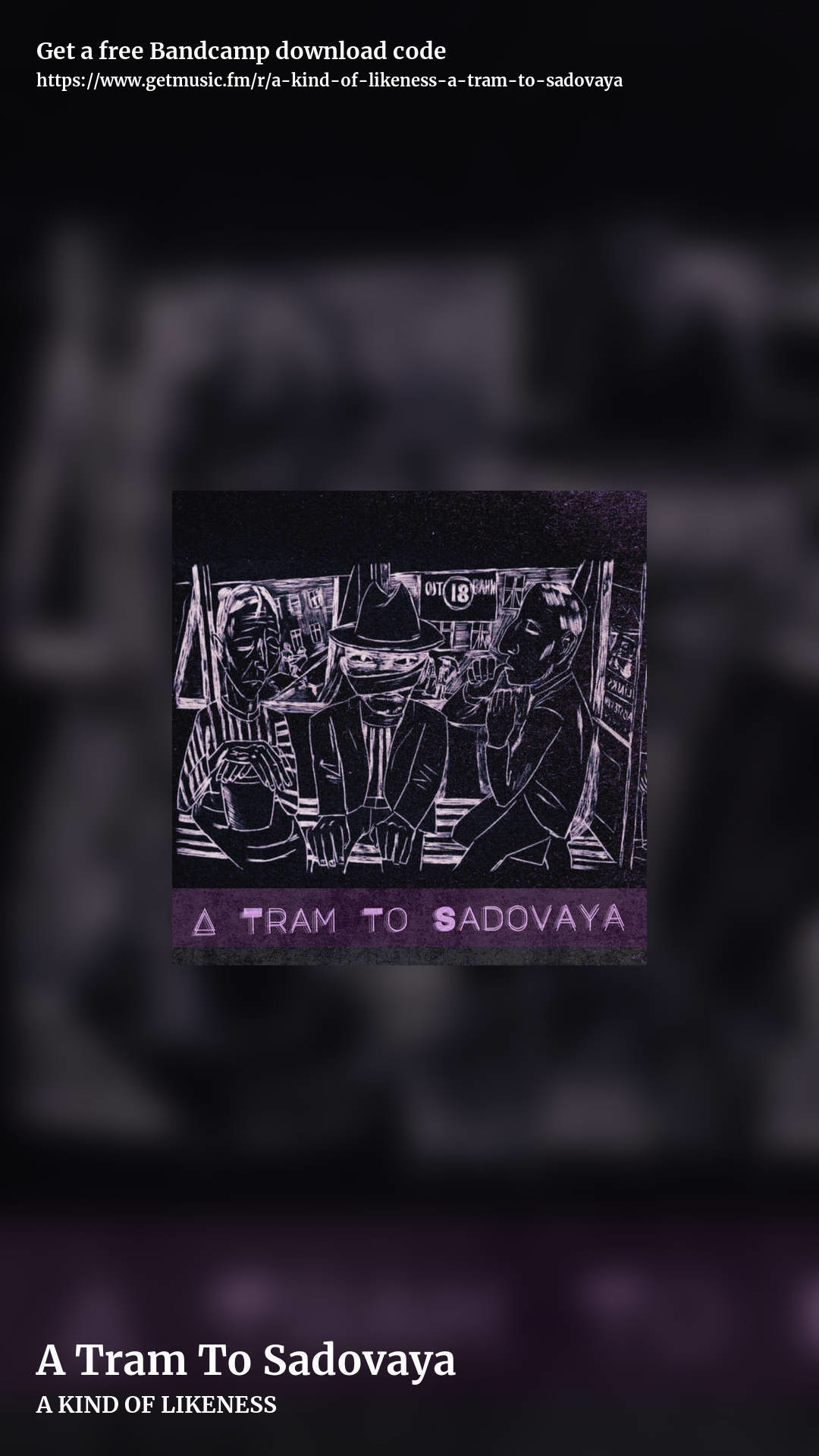 A Tram To Sadovaya by A KIND OF LIKENESS, story promo share image