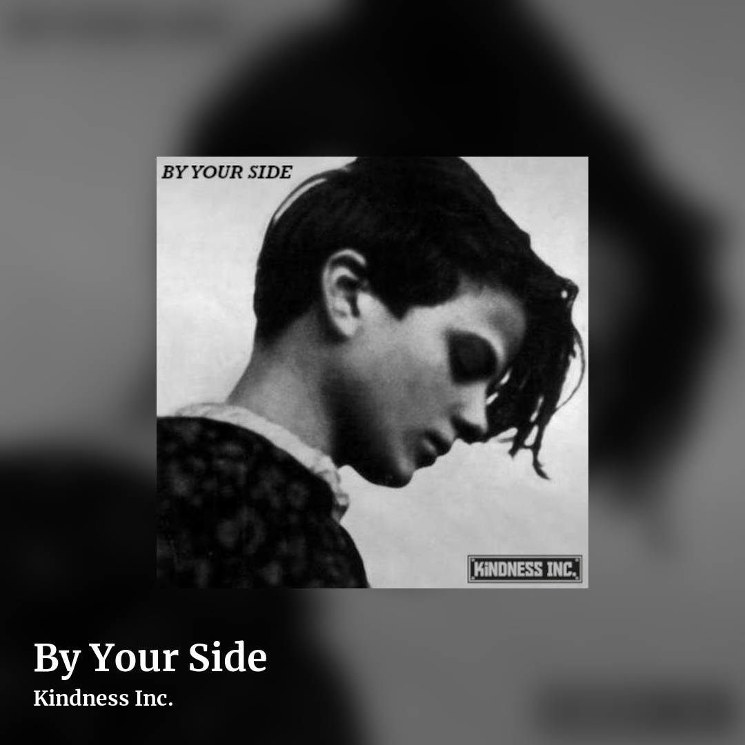By Your Side by Kindness Inc., square clean share image