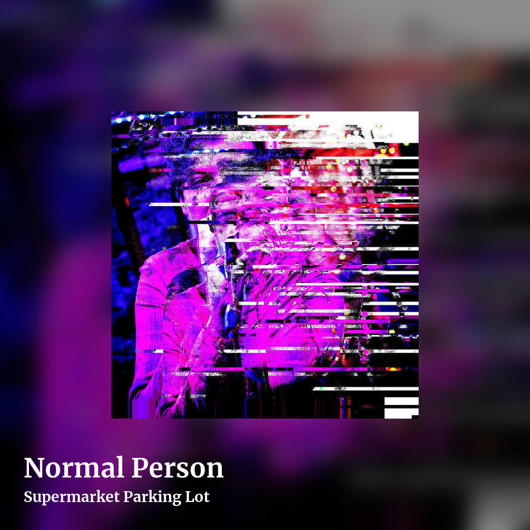 Normal Person by Supermarket Parking Lot, square clean share image