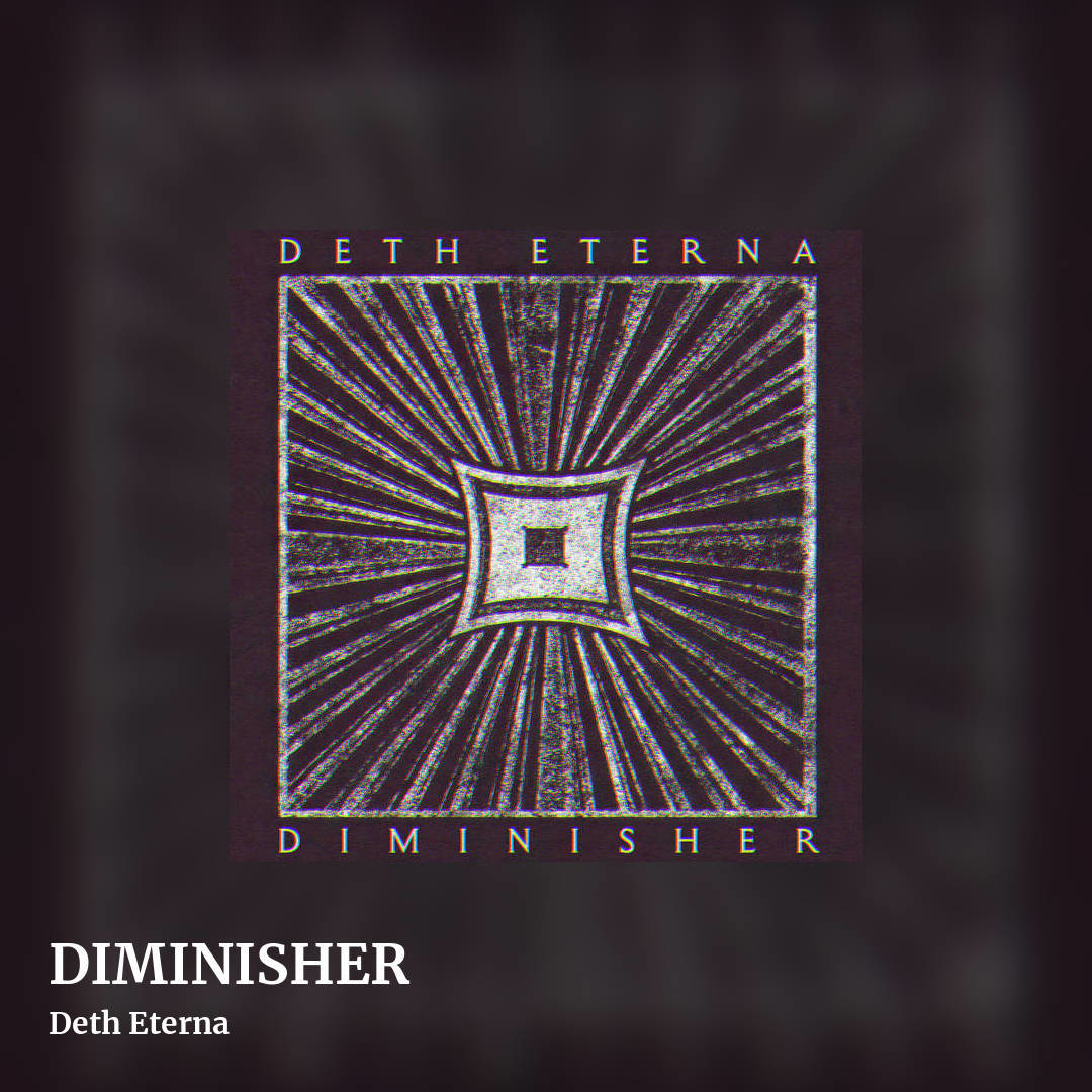 DIMINISHER by Deth Eterna, square clean share image