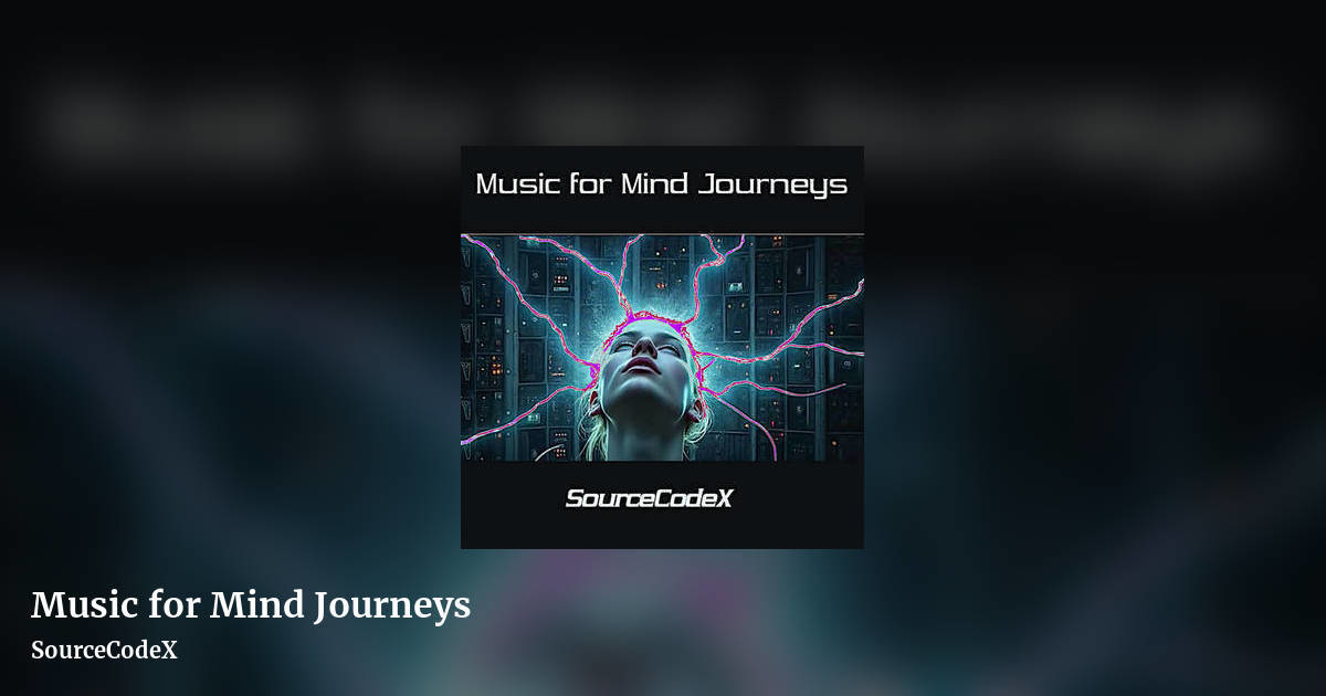 Music for Mind Journeys by SourceCodeX, landscape clean share image