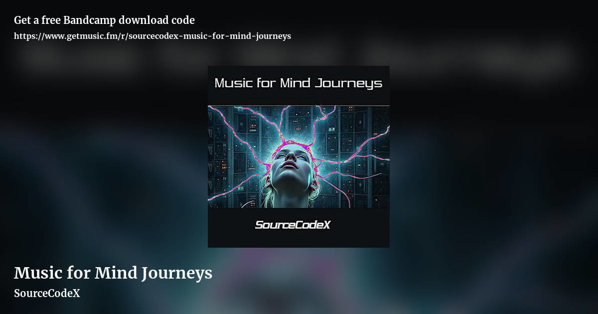 Music for Mind Journeys by SourceCodeX, landscape promo share image