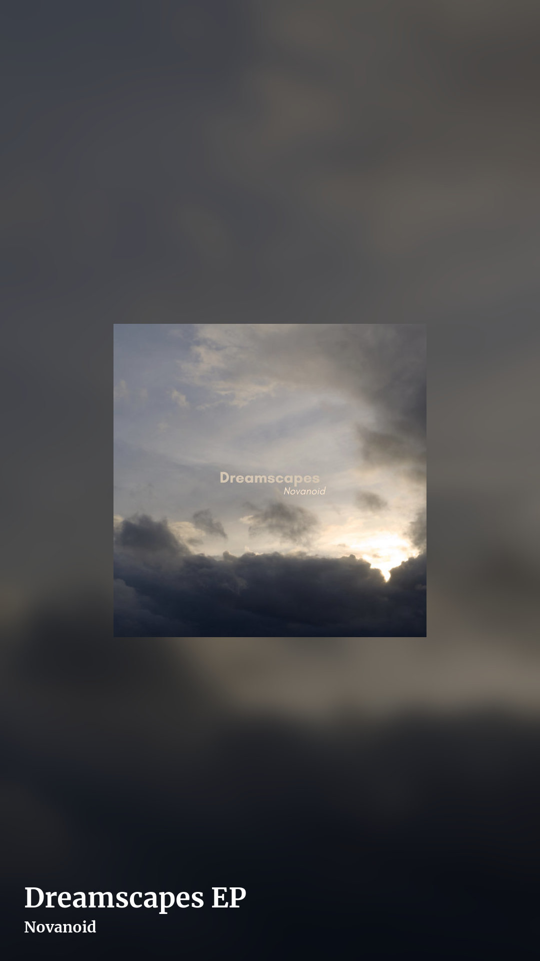 Dreamscapes EP by Novanoid , story clean share image