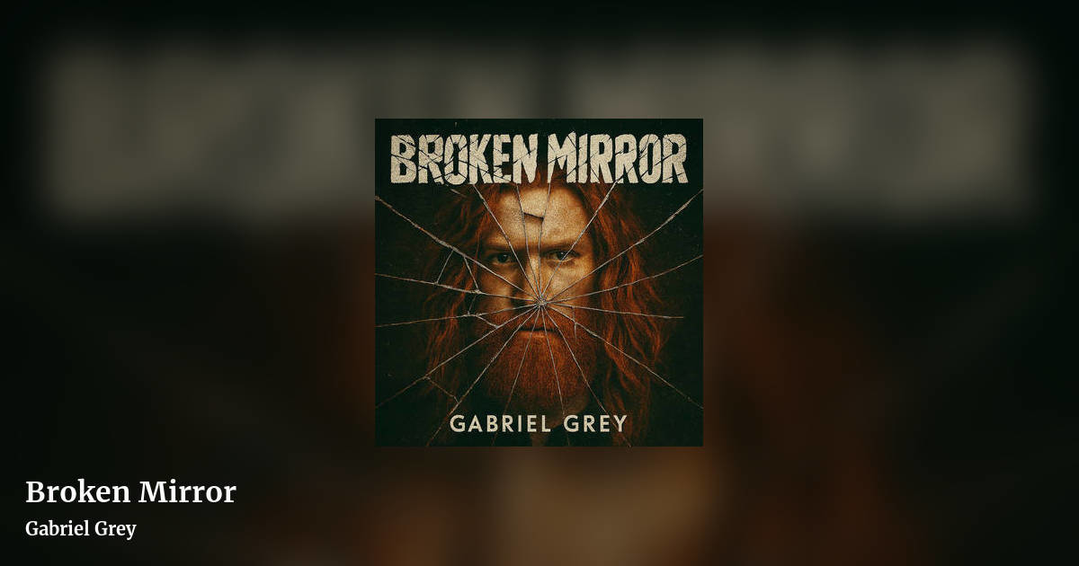 Broken Mirror by Gabriel Grey, landscape clean share image