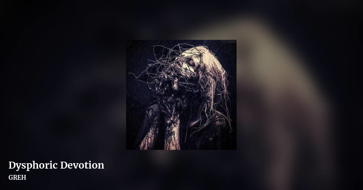 Dysphoric Devotion by GREH, landscape clean share image