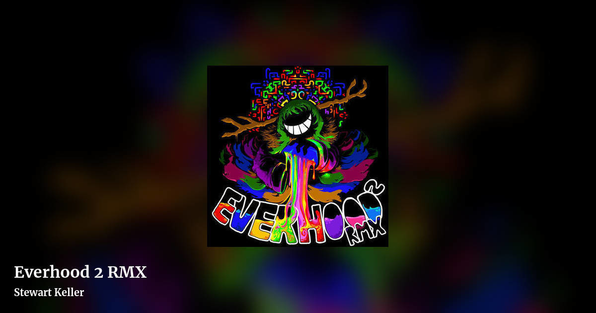 Everhood 2 RMX by Stewart Keller, landscape clean share image