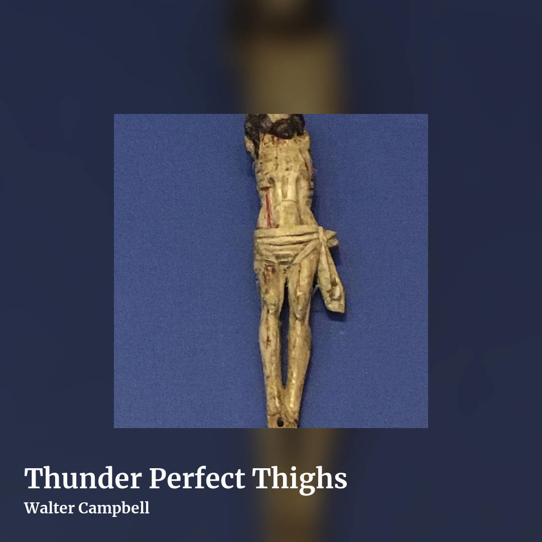 Thunder Perfect Thighs by Walter Campbell, square clean share image