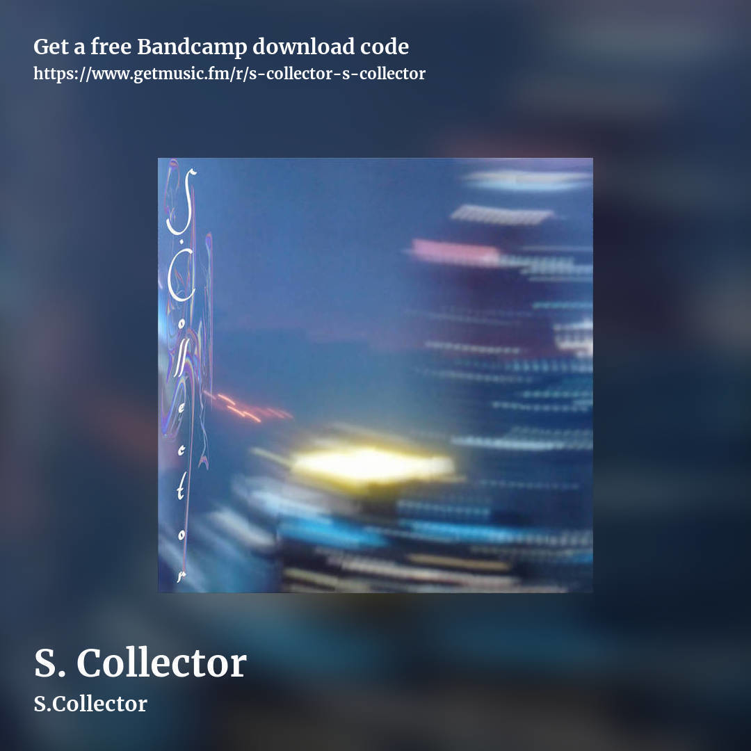 S. Collector by S.Collector, square promo share image
