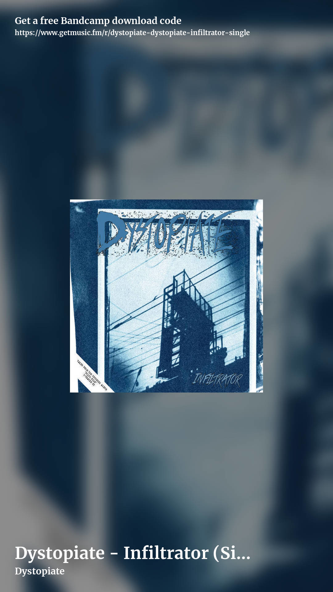 Dystopiate - Infiltrator (Single) by Dystopiate, story promo share image