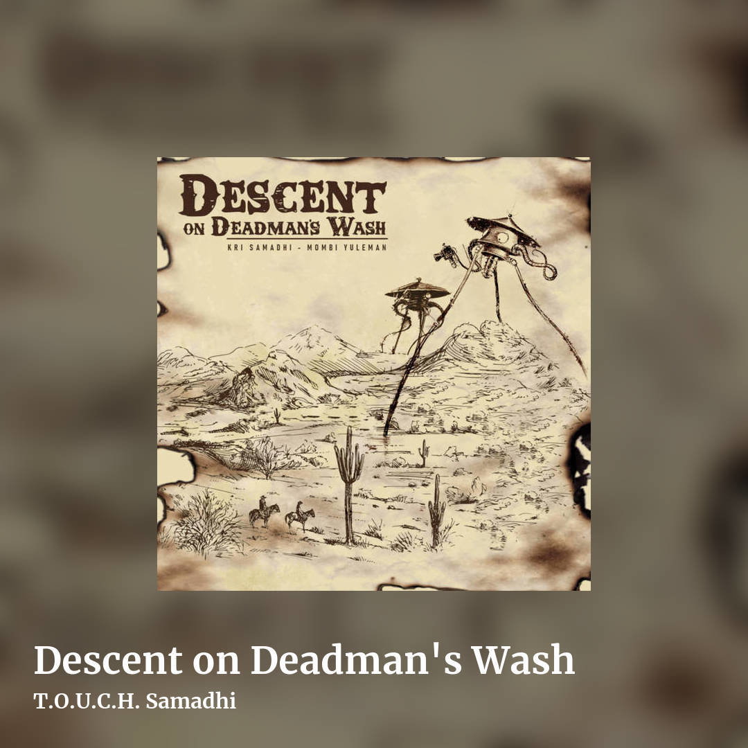 Descent on Deadman's Wash by T.O.U.C.H. Samadhi, square clean share image