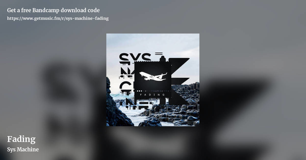 Fading by Sys Machine, landscape promo share image