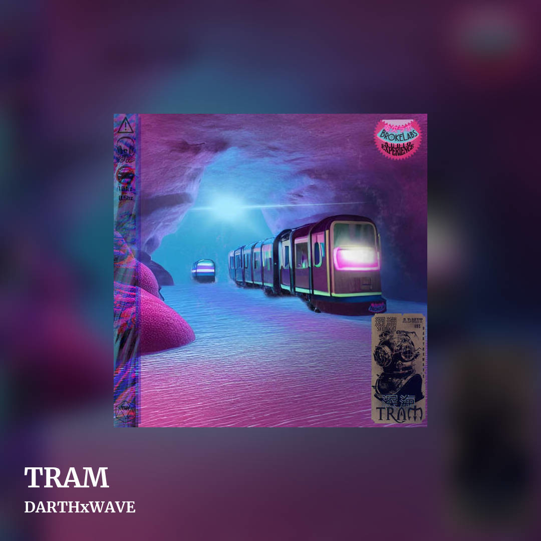 TRAM by DARTHxWAVE, square clean share image