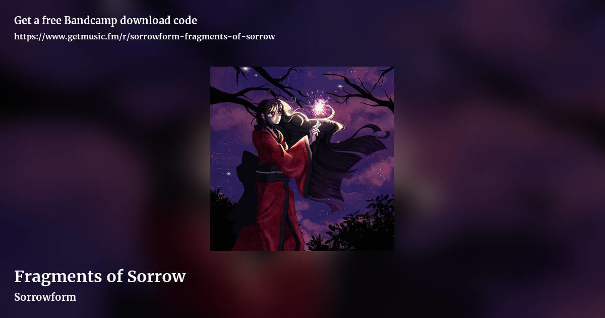 Fragments of Sorrow by Sorrowform, landscape promo share image