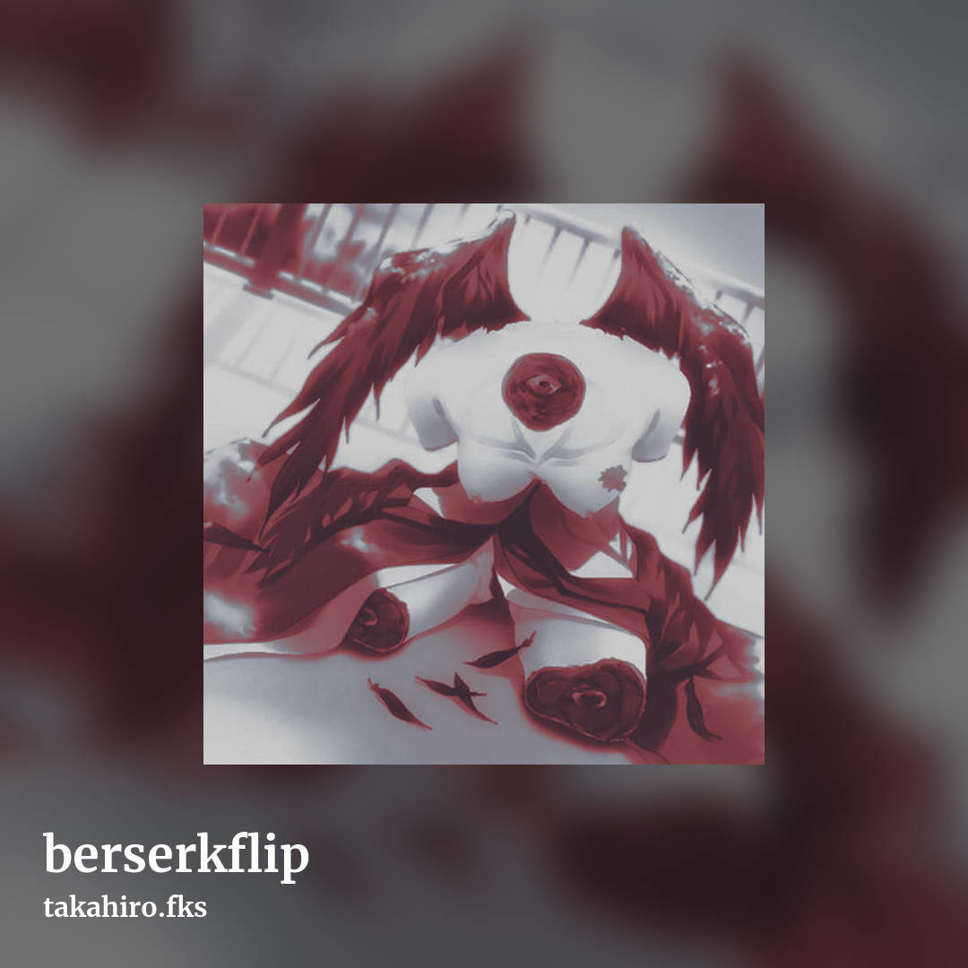berserkflip by takahiro.fks, square clean share image