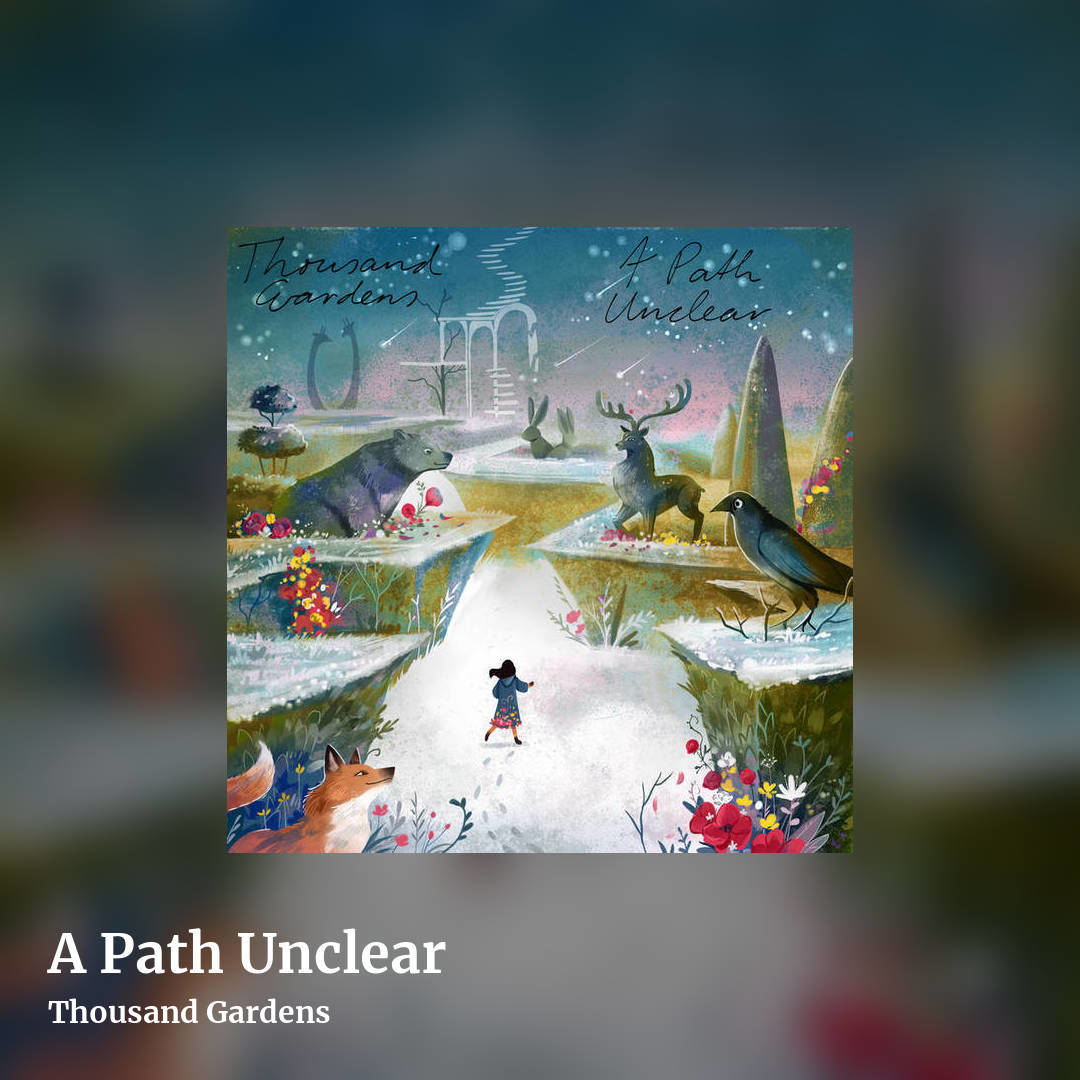 A Path Unclear by Thousand Gardens, square clean share image