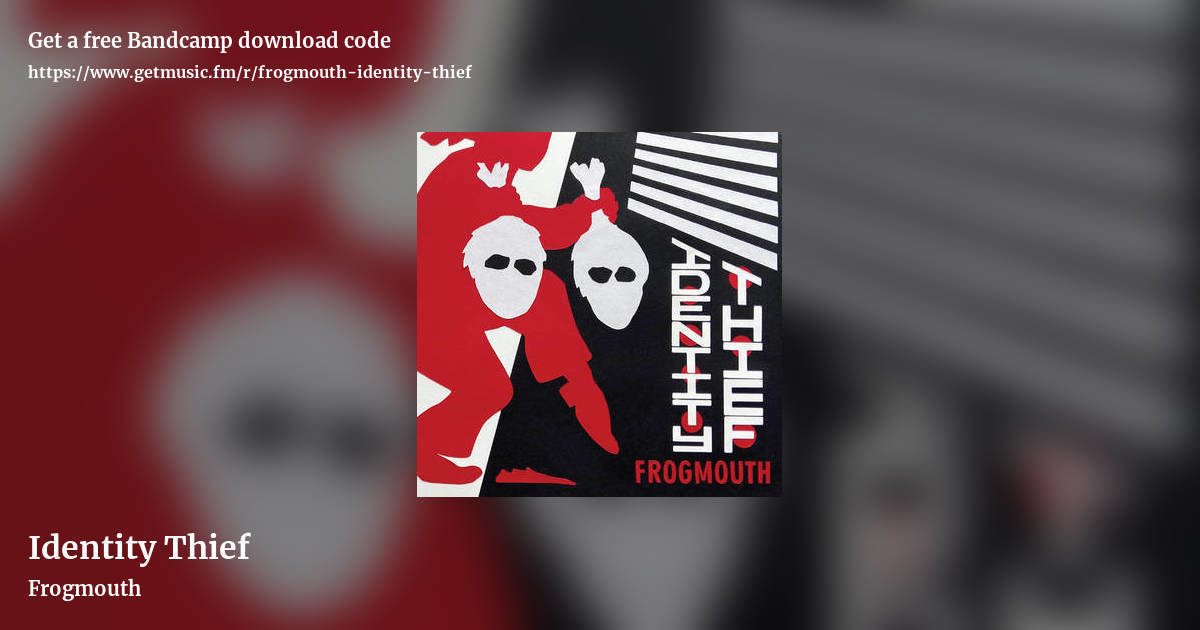 Identity Thief by Frogmouth, landscape promo share image