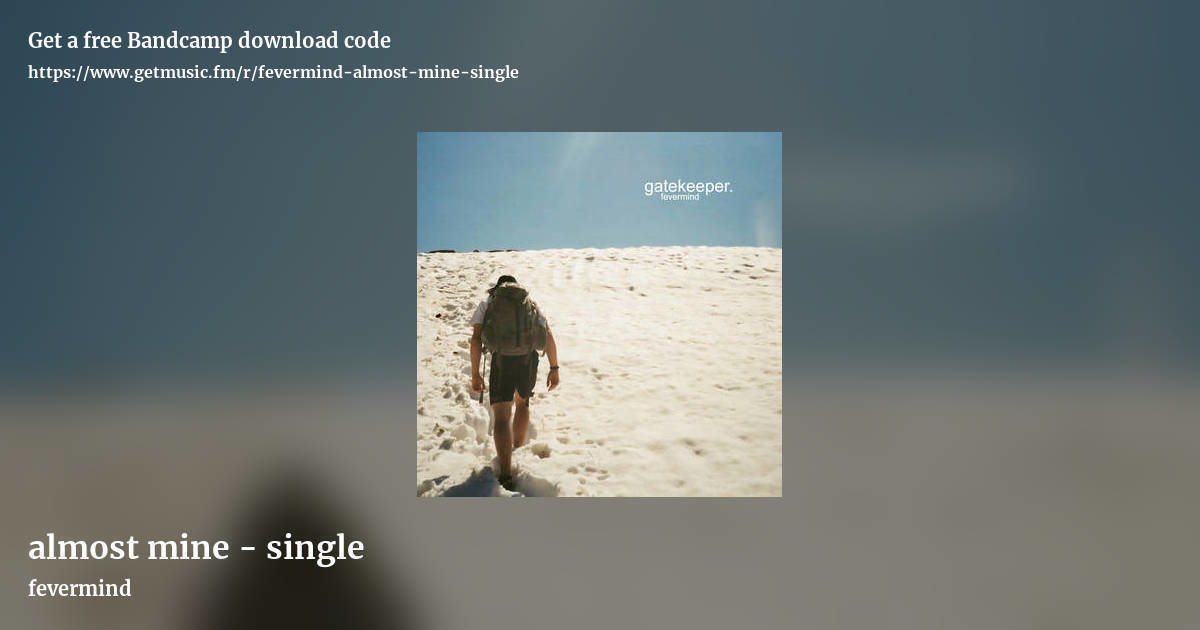 almost mine - single by fevermind, landscape promo share image