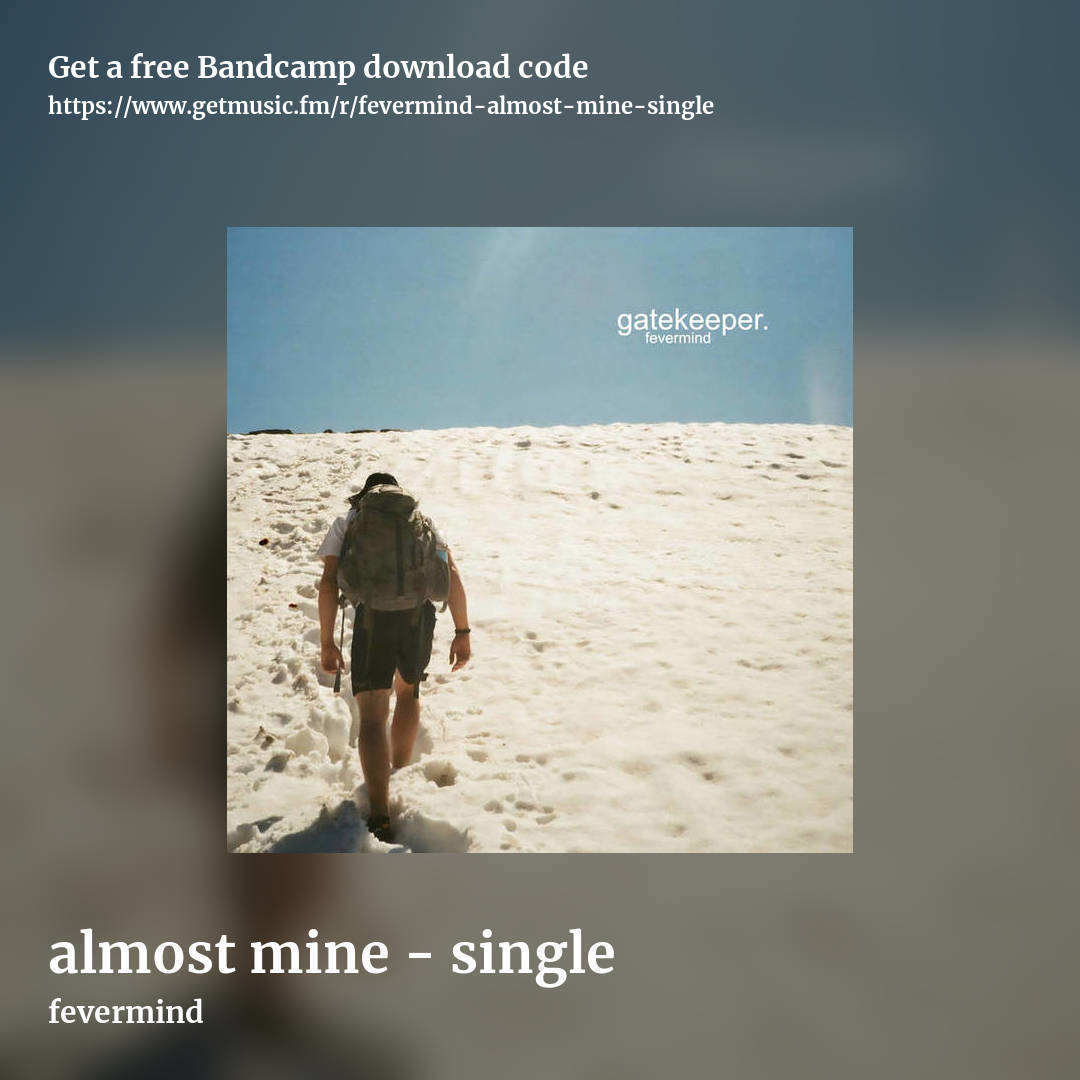 almost mine - single by fevermind, square promo share image